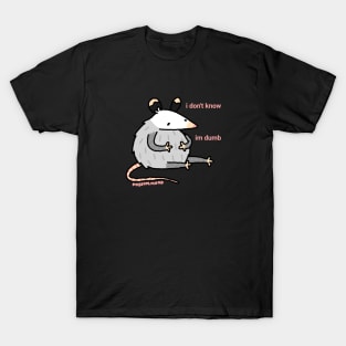 I don't know T-Shirt